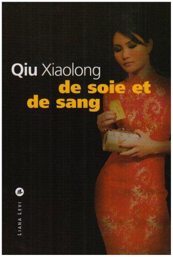 De soie et de sang