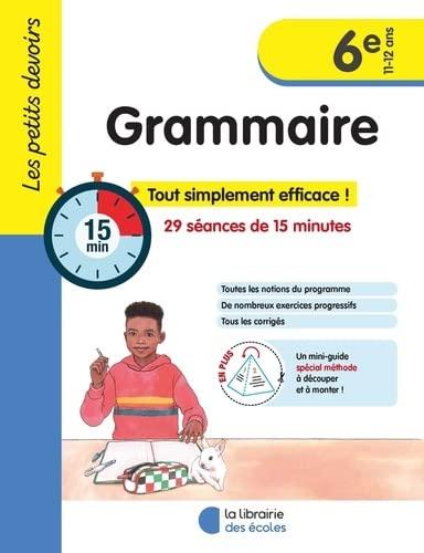 Grammaire 6e, 11-12 ans : 29 séances de 15 minutes