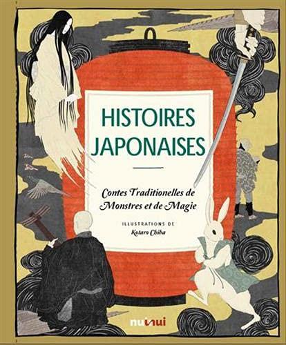 Histoires japonaises : contes traditionnels de monstres et de magie