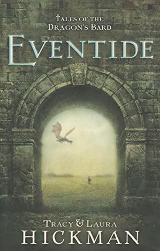 Eventide (Tales of the Dragon's Bard, Band 1)