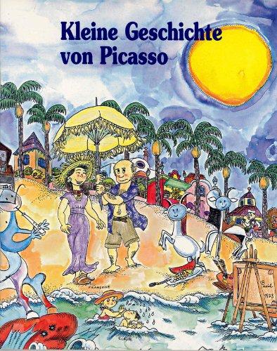 Kleine geschichte von Picasso (Petites Històries, Band 4)