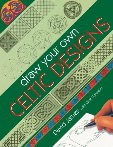 Draw Your Own Celtic Designs