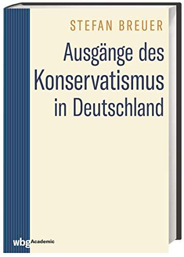 Ausgänge des Konservatismus