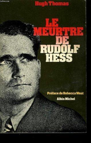 Le meurtre de rudolf hess