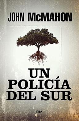 Un policía del sur (Serie Negra)