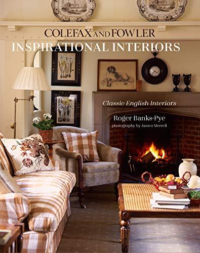 Banks-Pye, R: Inspirational Interiors: Classic English Interiors from Colefax and Fowler