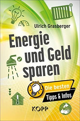 Energie und Geld sparen: Die besten Tipps & Infos