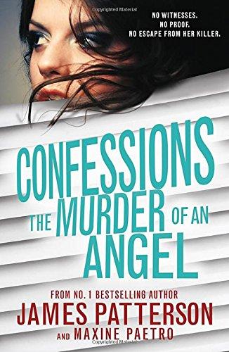 Confessions: The Murder of an Angel: (Confessions 4)