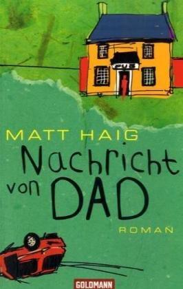 Nachricht von Dad: Roman