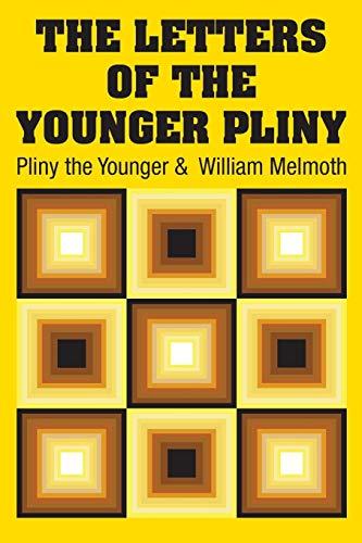 The Letters of the Younger Pliny