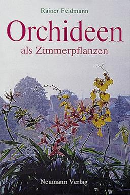 Orchideen als Zimmerpflanzen. Ihre Kultur auf der Fensterbank