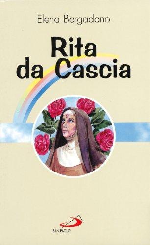 Rita da Cascia (Fiori di cielo, Band 24)