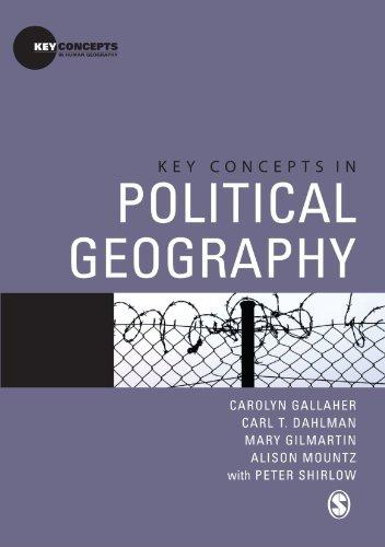 Key Concepts in Political Geography (Key Concepts in Human Geography)