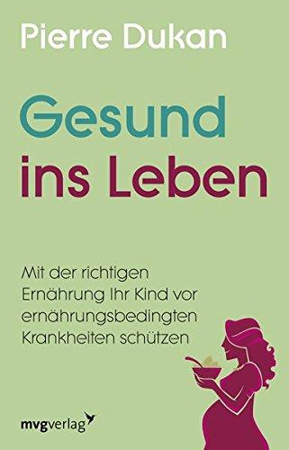 Gesund ins Leben: Wie Sie mit der richtigen Ernährung Ihr Kind vor ernährungsbedingten Krankheiten schützen