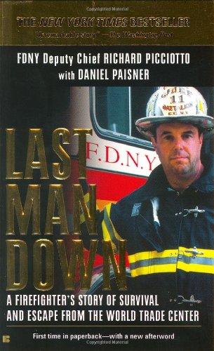 Last Man Down: A Firefighter's Story of Survival and Escape from the World Trade Center