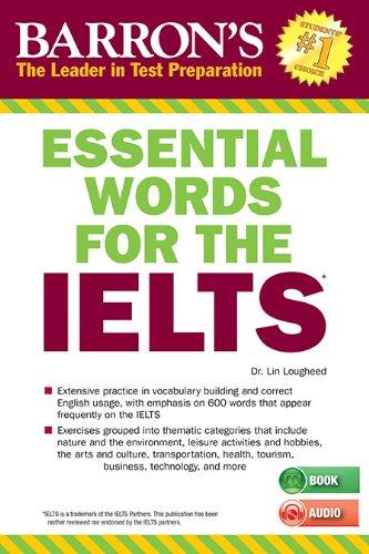 Essential Words for the IELTS with Audio-CD: International English Language Testing System (Barron's Essential Words for the Ielts (W/CD))