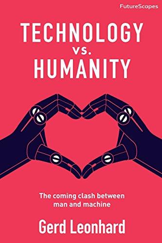 Technology vs. Humanity: The coming clash between man and machine (FutureScapes)