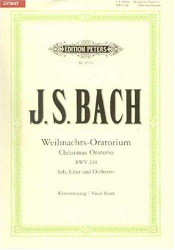 Weihnachts-Oratorium BWV 248 / URTEXT: für Soli, Chor und Orchester / Klavierauszug