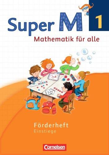 Super M - Westliche Bundesländer - Neubearbeitung: 1. Schuljahr - Förderheft