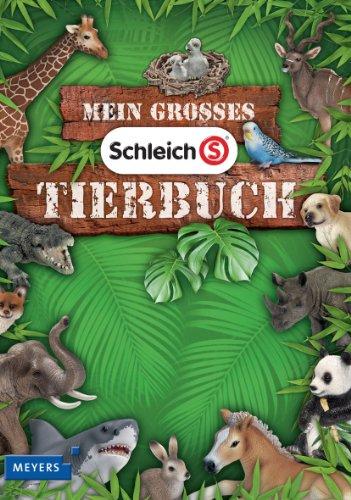 Mein großes Schleich-Tierbuch: Mit exklusiver Schleich-Tierfigur Tigerjunges