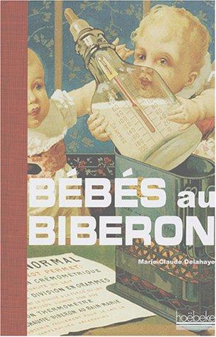 Bébés au biberon : petite histoire de l'allaitement