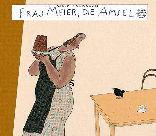 Frau Meier, die Amsel