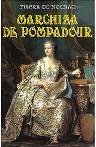 Marchiza De Pompadour