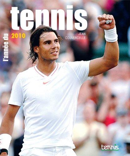 L'année du tennis 2010