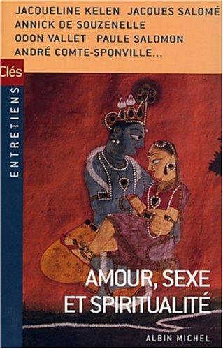 Amour, sexe et spiritualité