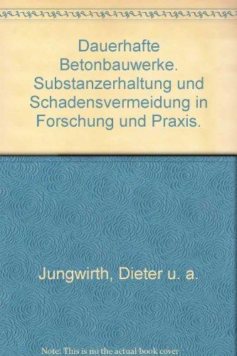 Dauerhafte Betonbauwerke