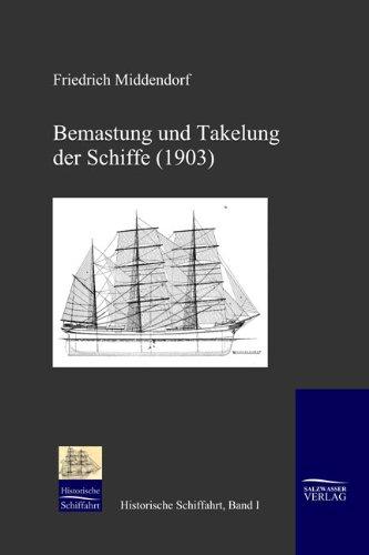 Bemastung und Takelung der Schiffe (1903)