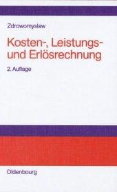 Kosten-, Leistungs- und Erlösrechnung