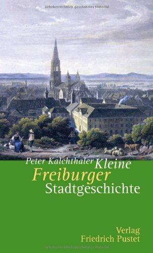 Kleine Freiburger Stadtgeschichte