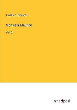 Monsieur Maurice: Vol. 2