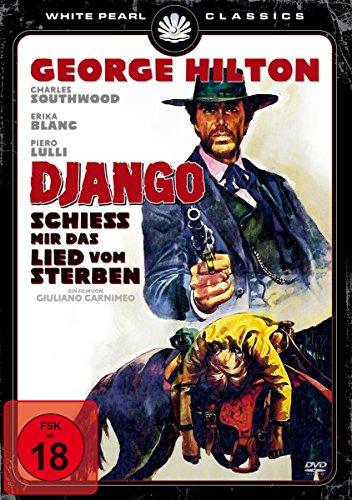 Django - Schieß mir das Lied vom Sterben (Uncut Kinofassung)