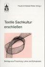 Textile Sachkultur erschließen