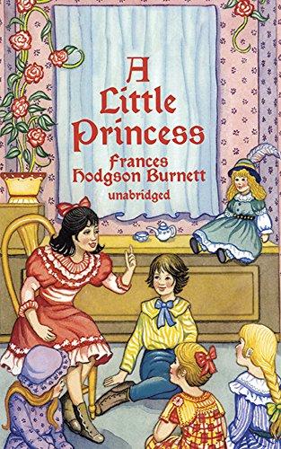 A Little Princess: The Story of Sara Crewe (Dover Juvenile Classics)