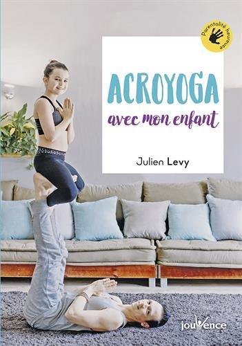 Acroyoga avec mon enfant