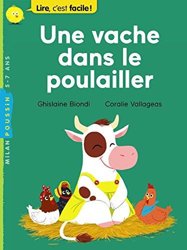 Une vache dans le poulailler