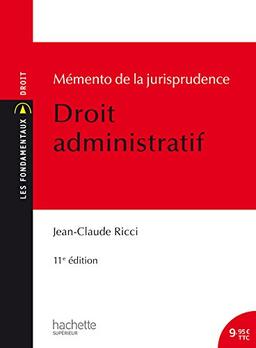 Droit administratif : mémento de la jurisprudence