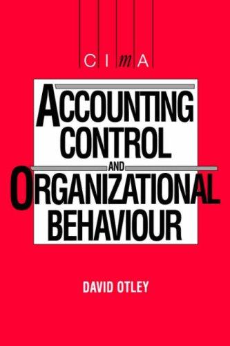 Accounting Control and Organisational Behaviour (CIMA Student) (Cima Student S)