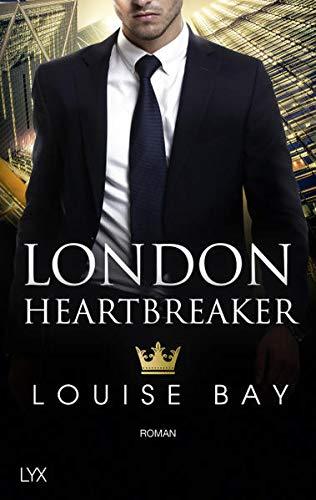 London Heartbreaker (Kings of London Reihe, Band 4)