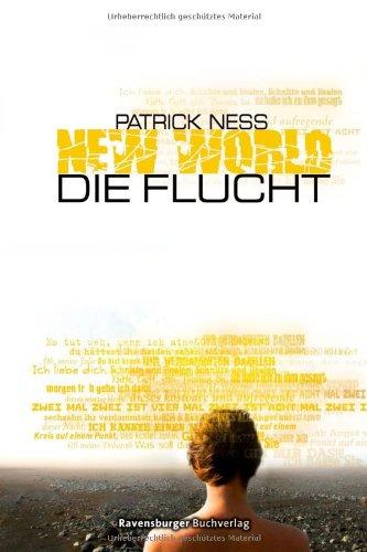 New World 1: Die Flucht