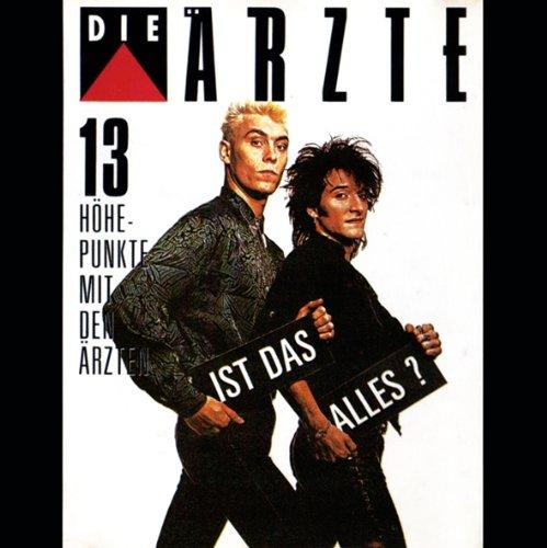 Ist das alles?-13 Höhepunkte mit den -rzten [Vinyl LP]