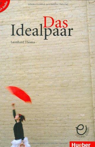 Das Idealpaar: Deutsch als Fremdsprache / Buch mit Audio-CD