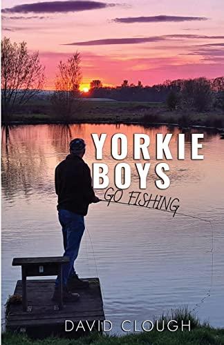 Yorkie Boys Go Fishing