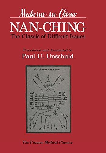 Nan-Ching-The Classic of Difficult Issues (Comparative Studies of Health Systems and Medical Care)