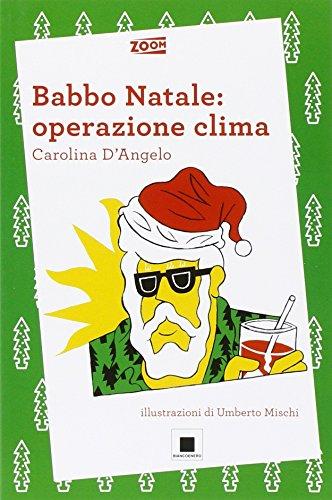 Babbo Natale: operazione clima