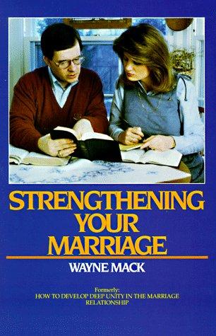 Strengthening Your Marriage