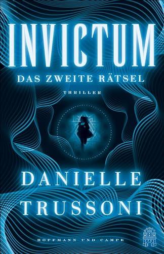 Invictum: Das zweite Rätsel. Thriller | Das schwerste Rätsel der Welt ist eine tödliche Falle (Ein Mike-Brink-Thriller, Band 2)